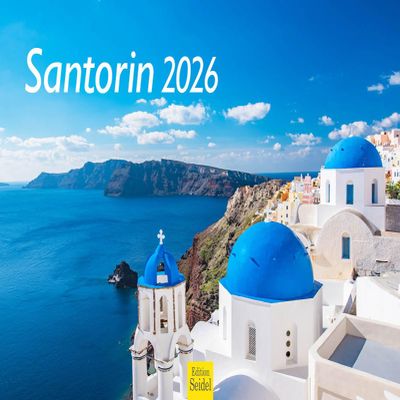 Edition Seidel Premium Santorini 2026 A4 Wall Calendar – Greece, Fira, Oia and Cliffs