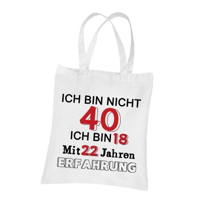 Funny Cotton Bag for 40th Birthday