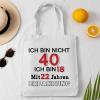 Funny Cotton Bag for 40th Birthday view 3