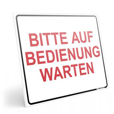 PRINTIMA 40 x 30 cm Sign "PLEASE WAIT TO BE SERVED"